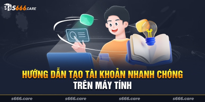 Thao tác tạo tài khoản nhanh chóng trên máy tính